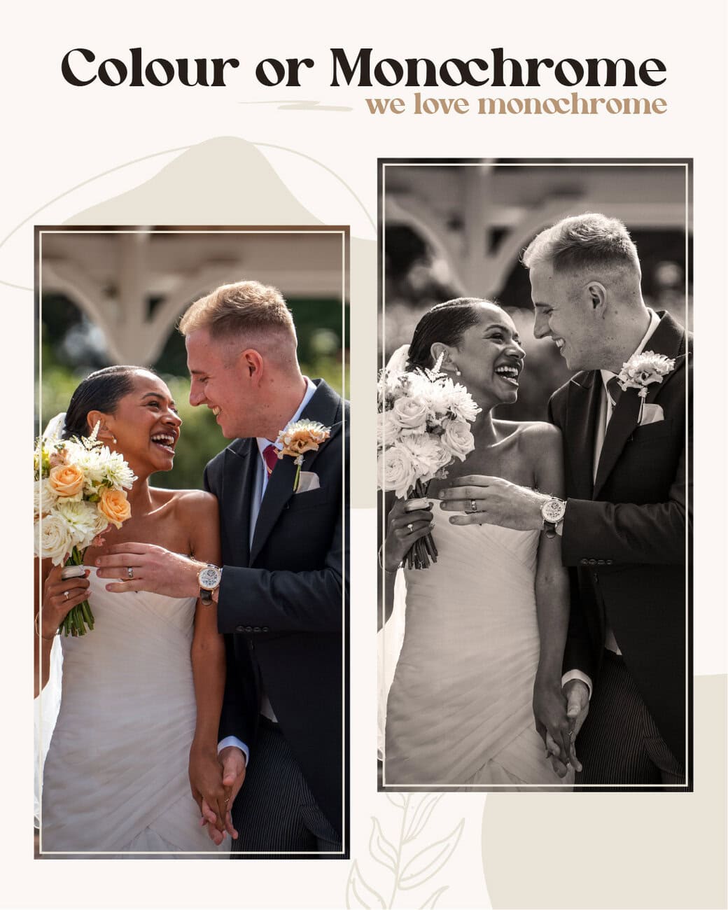 Side-by-side images of a smiling bride and groom; one in color, one in black and white. Text reads, "Colour or Monochrome, we love monochrome. Wedding Photo taken by Jennings Photography