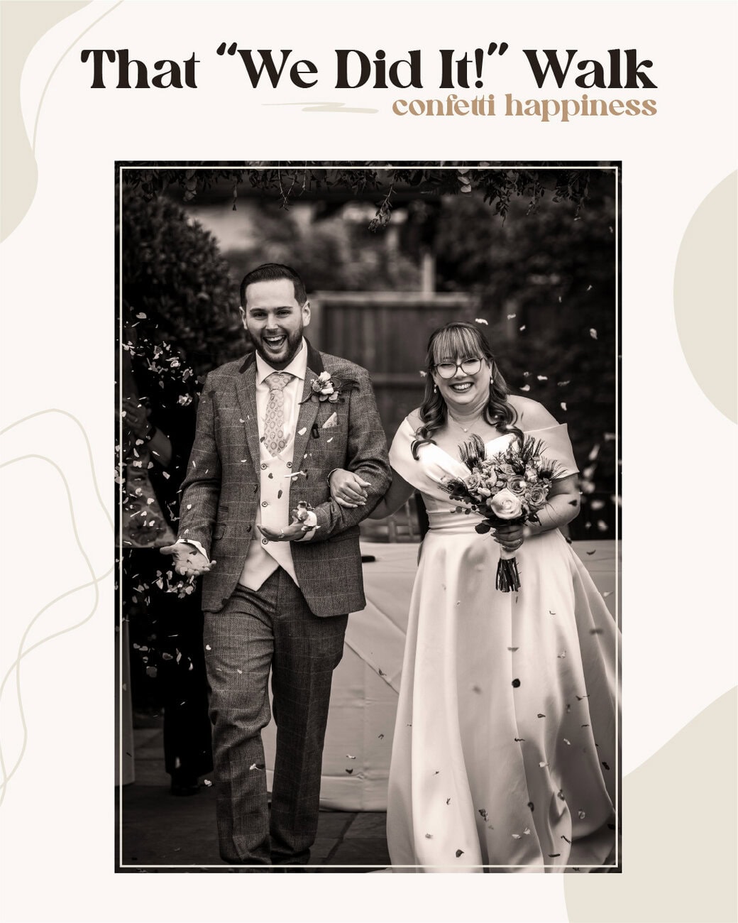 A newlywed couple walks outdoors while smiling and holding hands, surrounded by falling confetti. The image is in black and white with decorative text above the photo. Wedding Photo taken by Jennings Photography