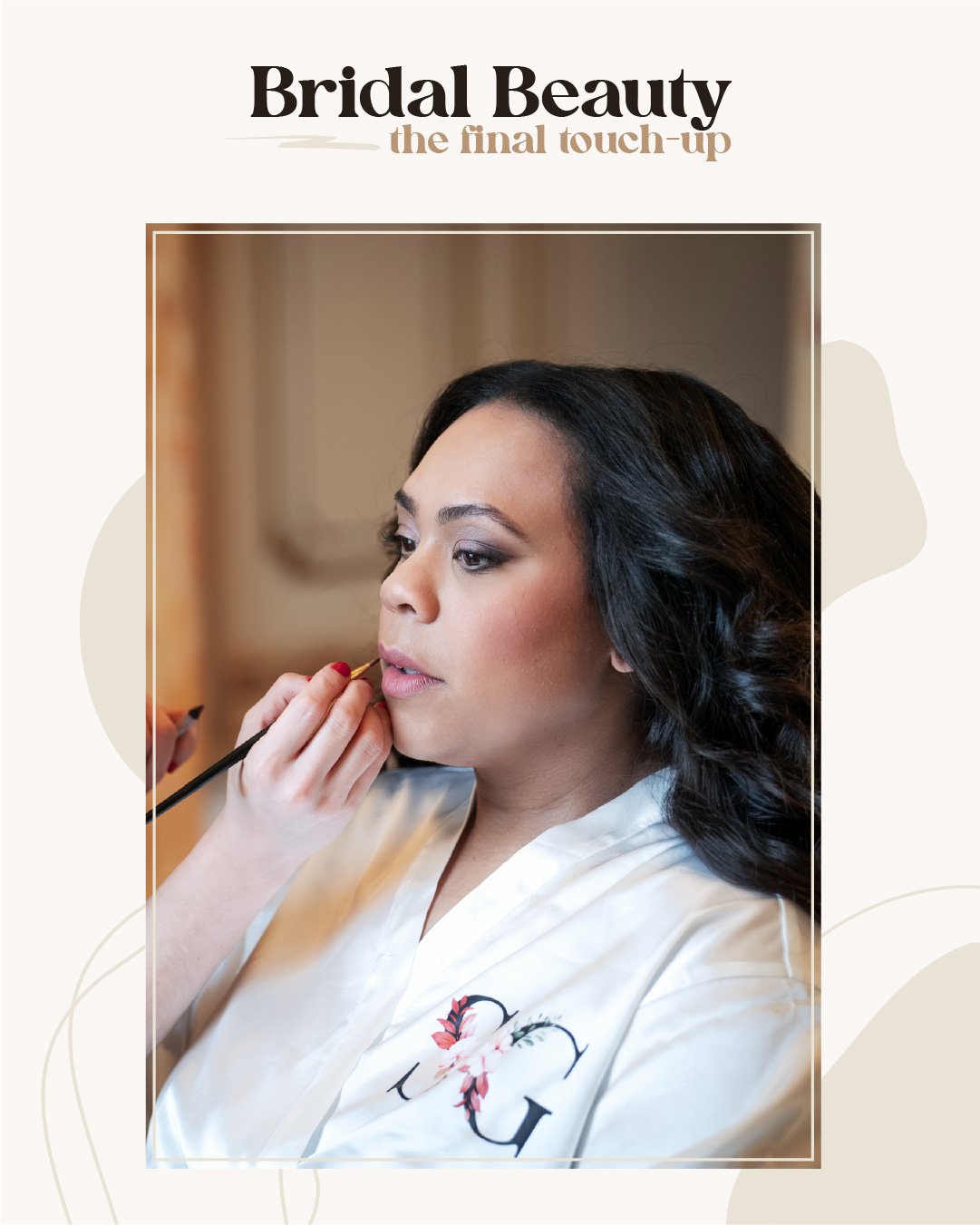 A woman in a white robe has her makeup applied, preparing for a bridal event. The text above reads, "Bridal Beauty: the final touch-up. Wedding Photo taken by Jennings Photography